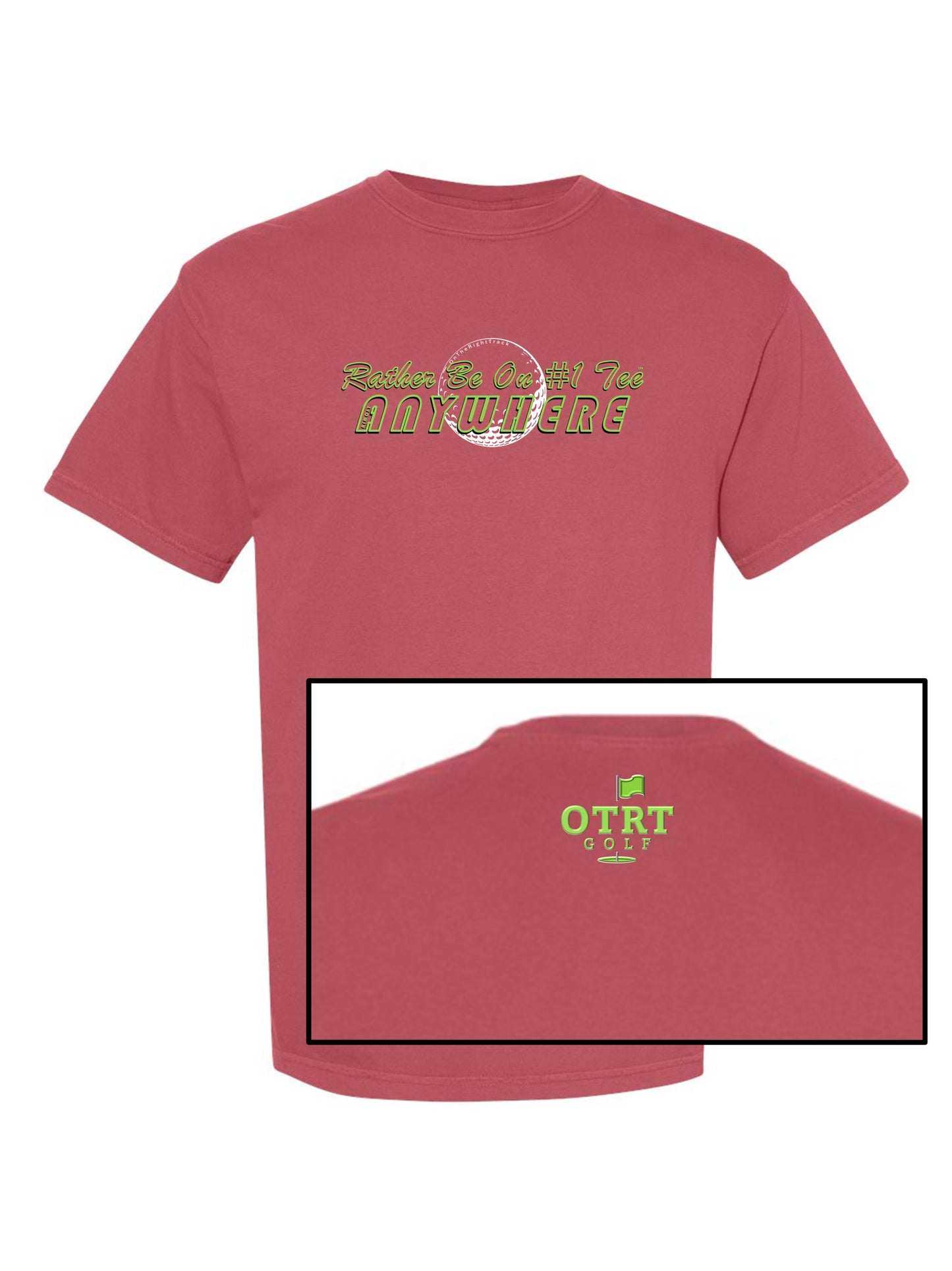 03a - Golf T | Rather Be On #1 Tee™ almost ANYWHERE - Linear 1 - Comfort Colors 100% cotton - 9 Colors