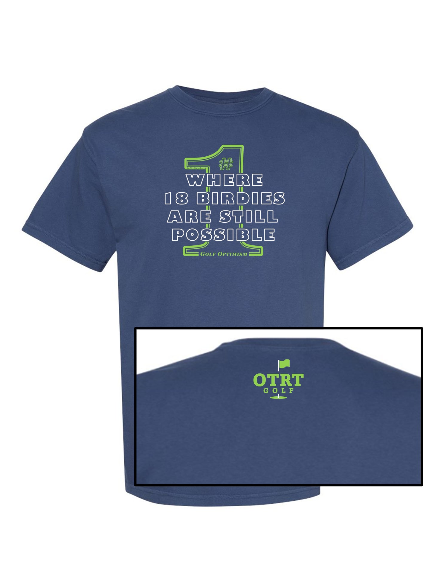 11b - Golf T | Golf Optimism 1 & 2 - 7 Colors