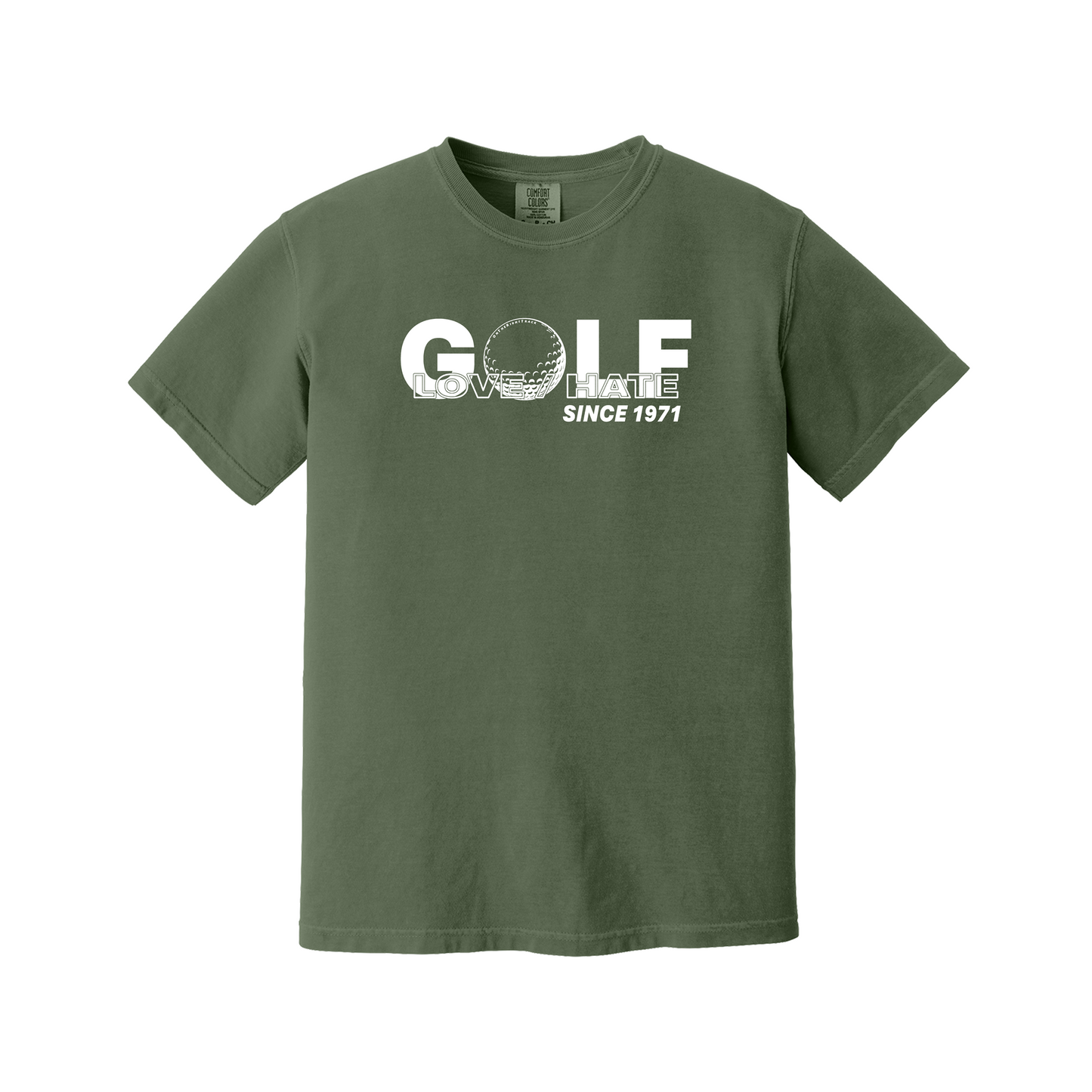 Golf T | Obsessed - Love/Hate Since: (your year) | Comfort Colors Cotton - 6 Colors