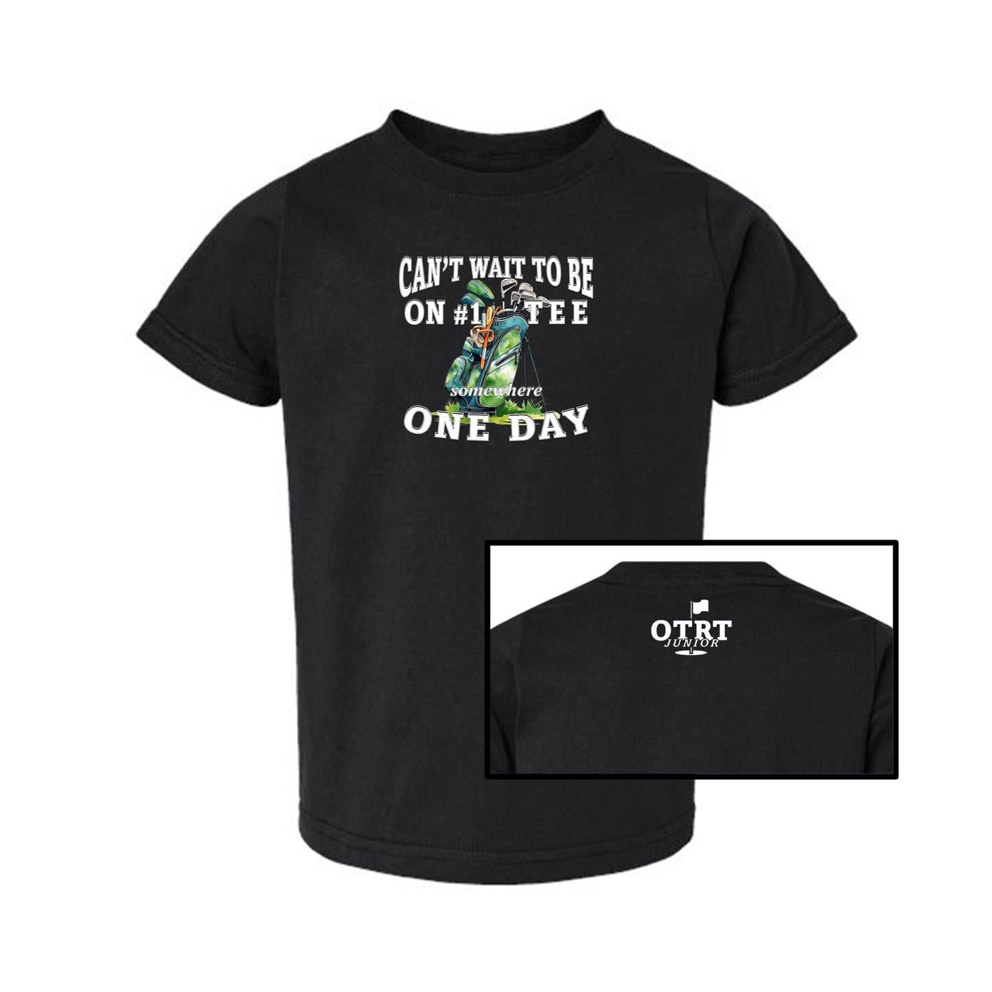 Toddler T-Shirt 3 | Can't Wait To Be On #1 Tee One Day™ - 7 colors