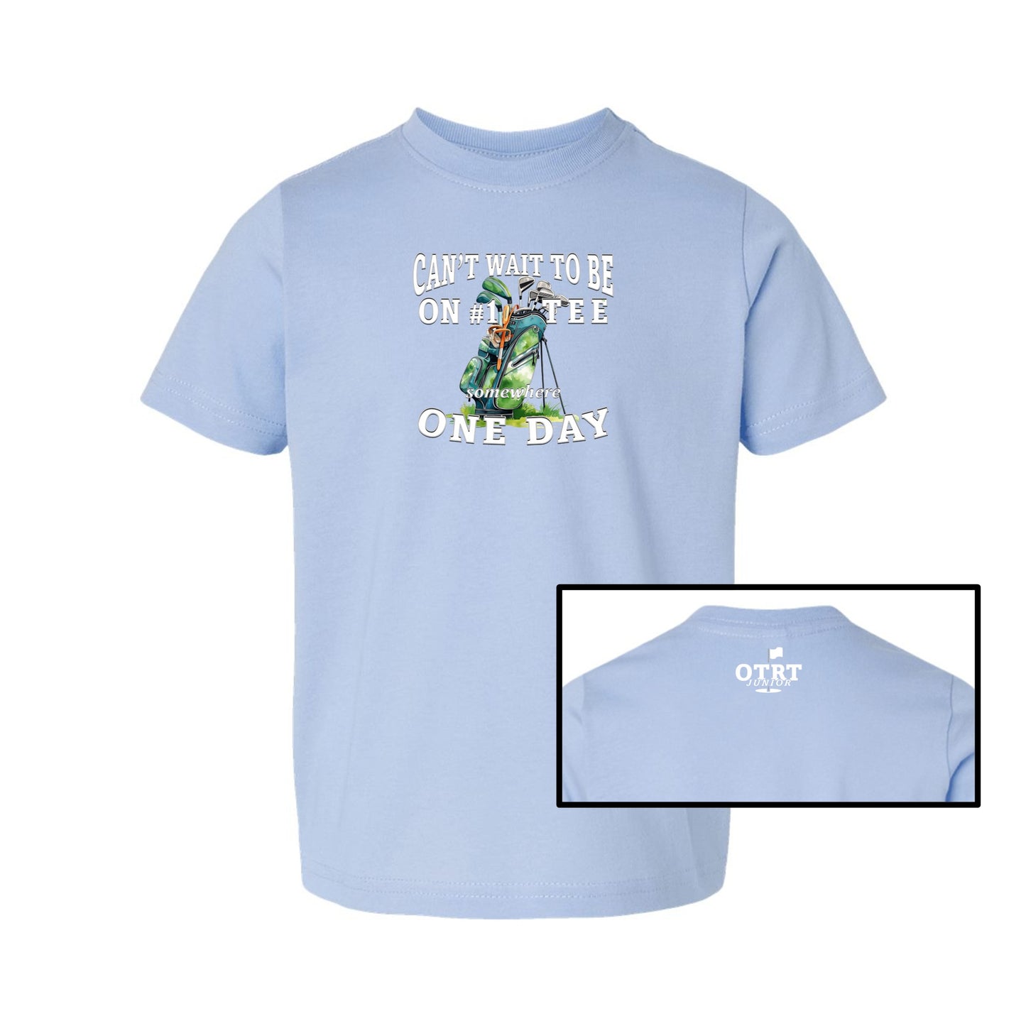 Toddler T-Shirt 3 | Can't Wait To Be On #1 Tee One Day™ - 7 colors