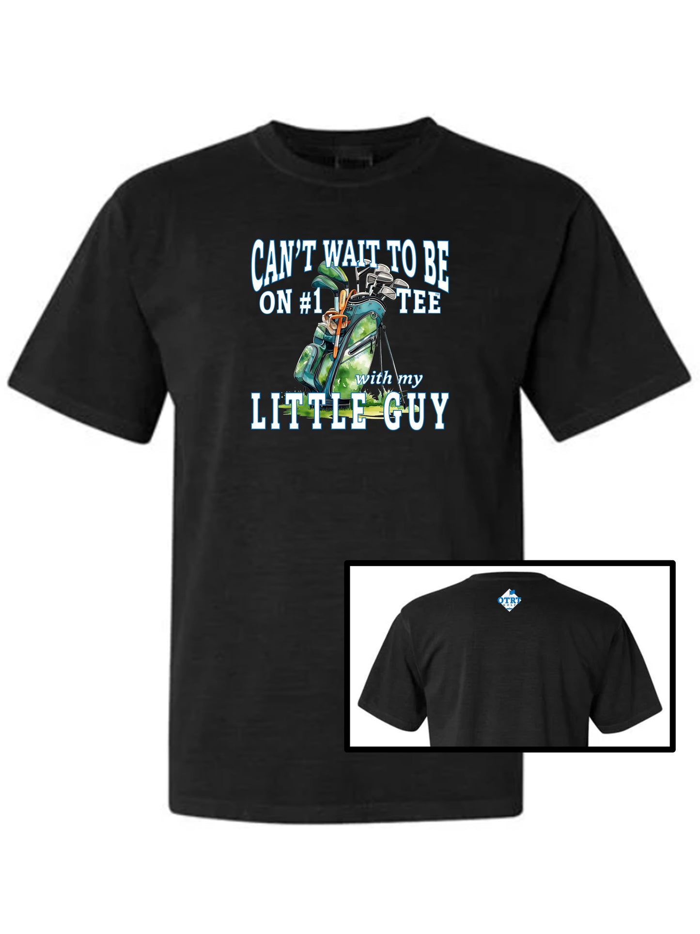Golf T-Shirt For Dad "Can't Wait To Be On # 1 Tee With My Little Guy/Gal" 5 Colors