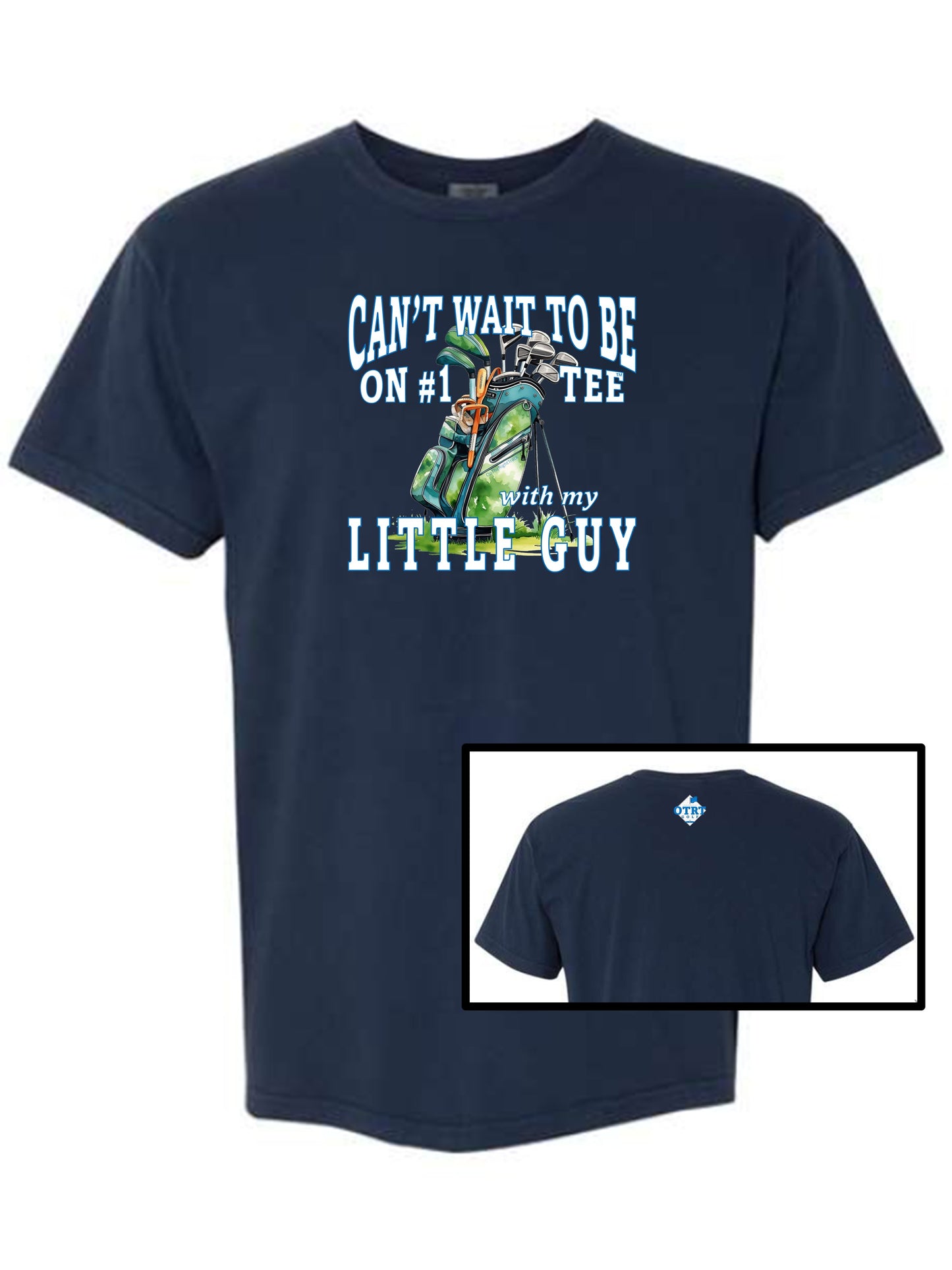 Golf T-Shirt For Dad "Can't Wait To Be On # 1 Tee With My Little Guy/Gal" 5 Colors