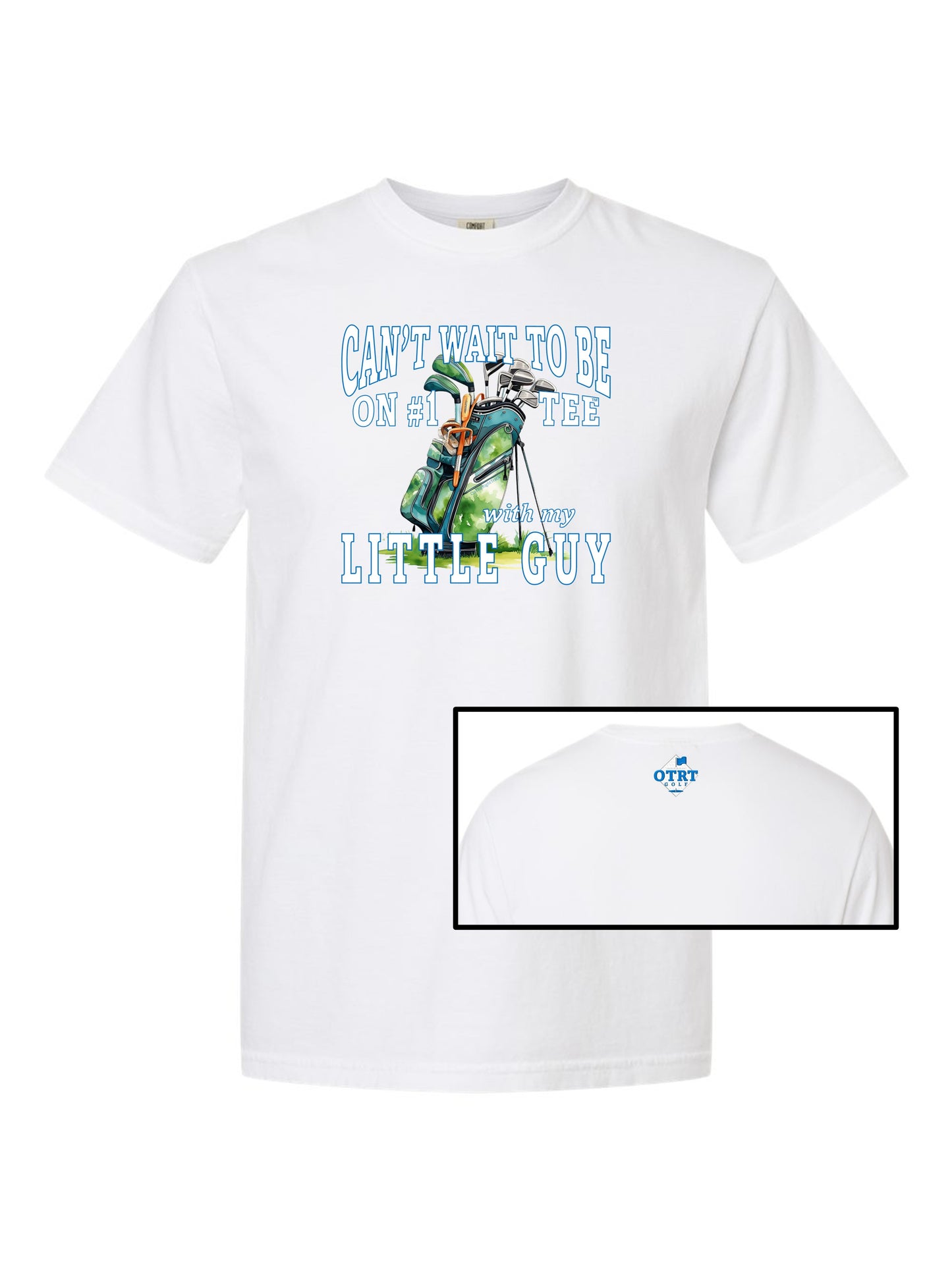 Golf T-Shirt For Dad "Can't Wait To Be On # 1 Tee With My Little Guy/Gal" 5 Colors