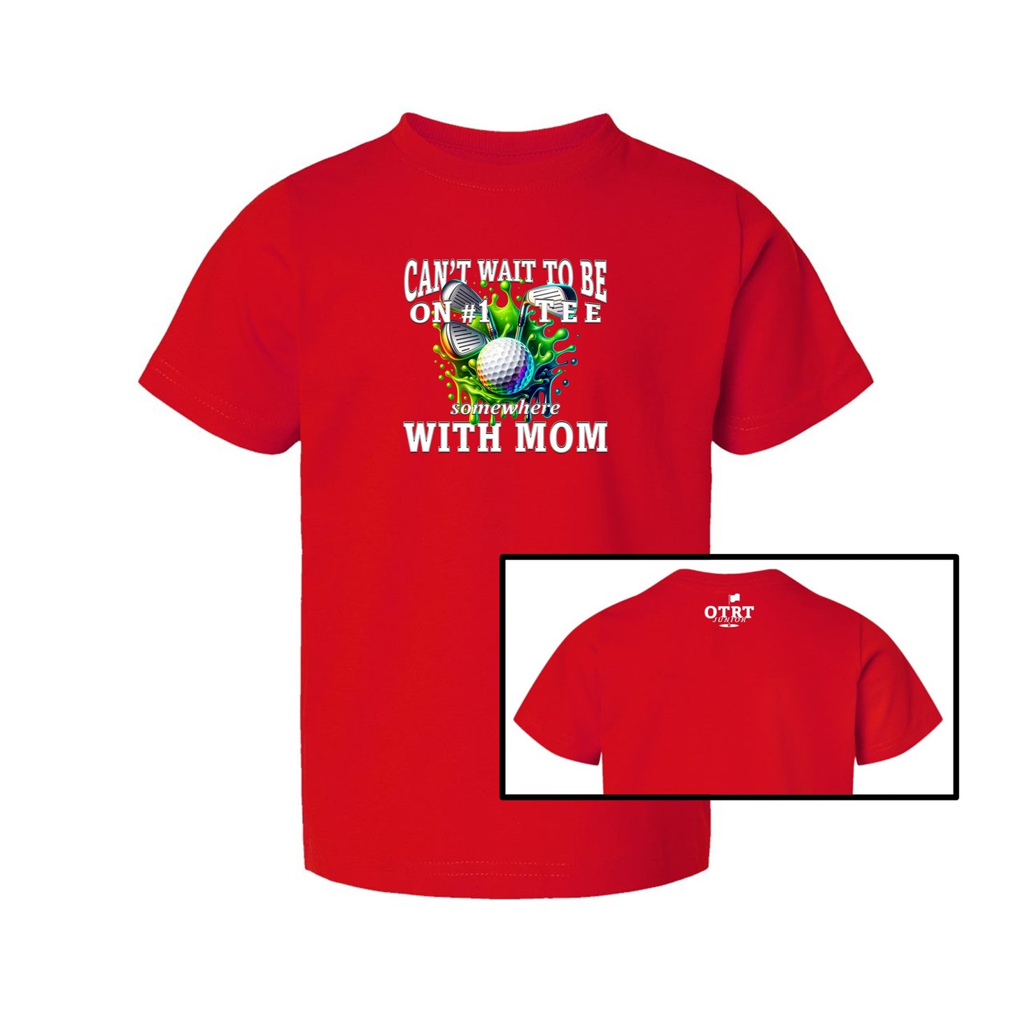 Toddler Golf T-Shirt 2 | Can't Wait To Be On # 1 Tee Somewhere With Dad-Mom-Pops 7 Colors
