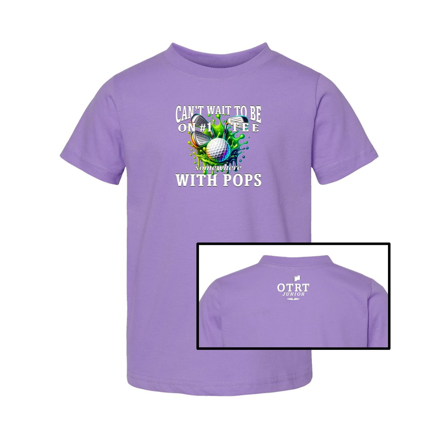 Toddler Golf T-Shirt 2 | Can't Wait To Be On # 1 Tee Somewhere With Dad-Mom-Pops 7 Colors