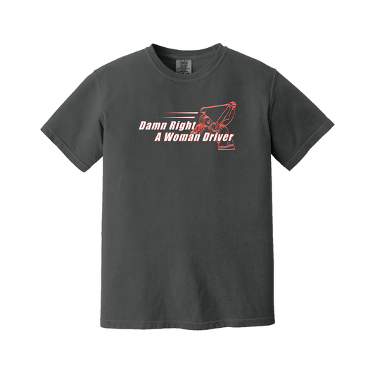 Golf T - Womens | Damn Right A Woman Driver | 100% cotton & 60/40 blend- 3 Colors