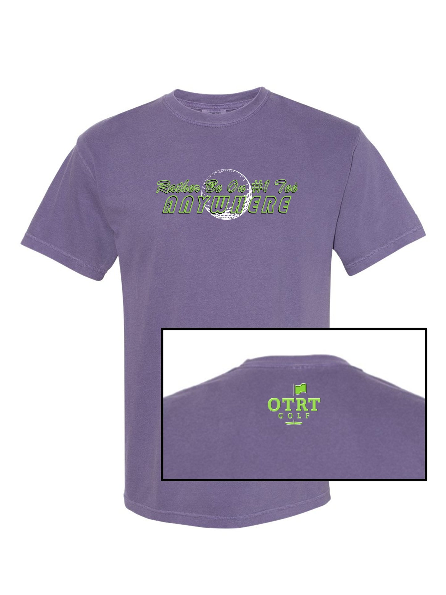 03a - Golf T | Rather Be On #1 Tee™ almost ANYWHERE - Linear 1 - Comfort Colors 100% cotton - 9 Colors