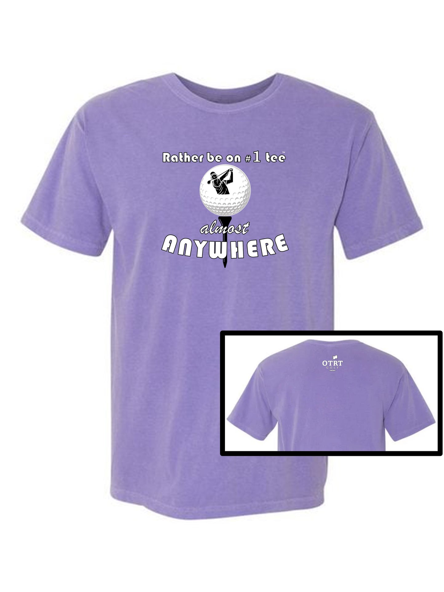 Golf T - A7b, "Rather be on #1 Tee™" almost ANYWHERE, Traditional 1 - 100% Cotton