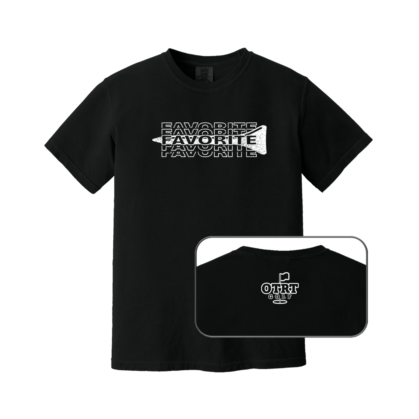 Favorite Tee / My Favorite Tee | Premium Cotton | 11 Colors
