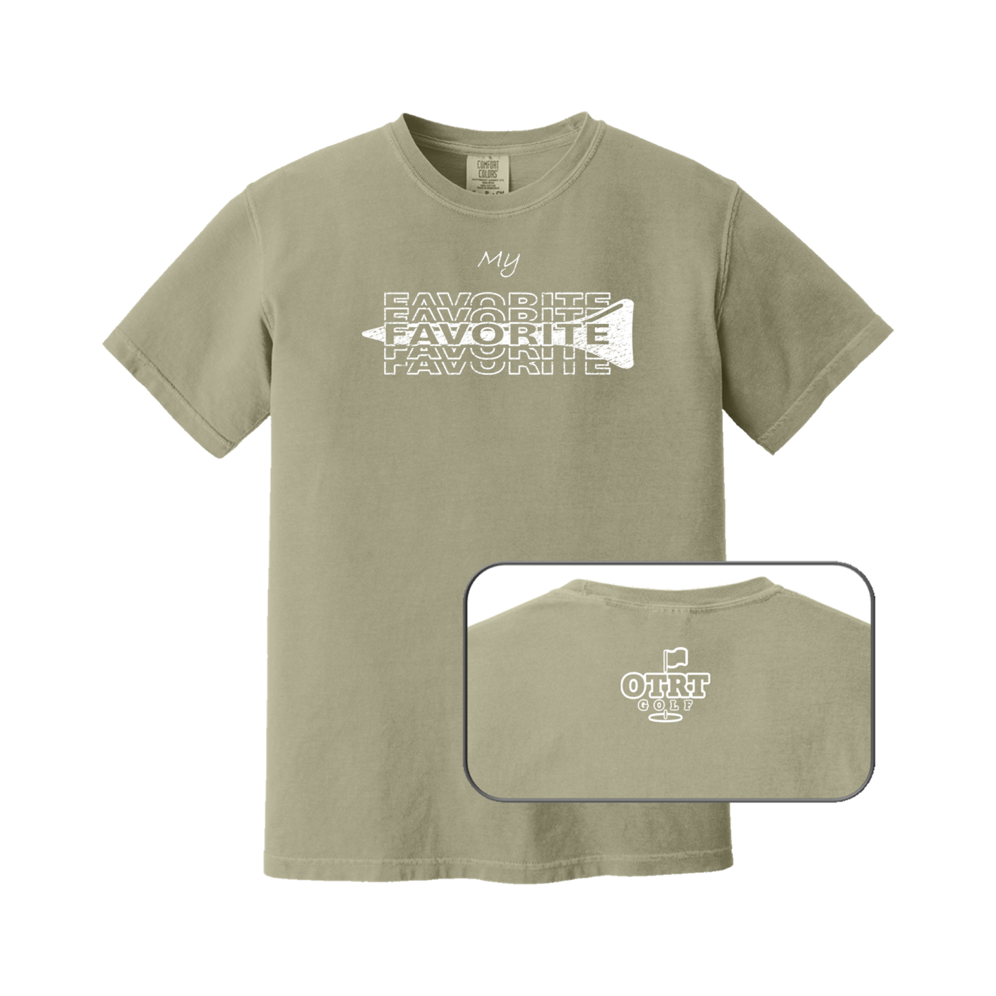 Favorite Tee / My Favorite Tee | Premium Cotton | 11 Colors