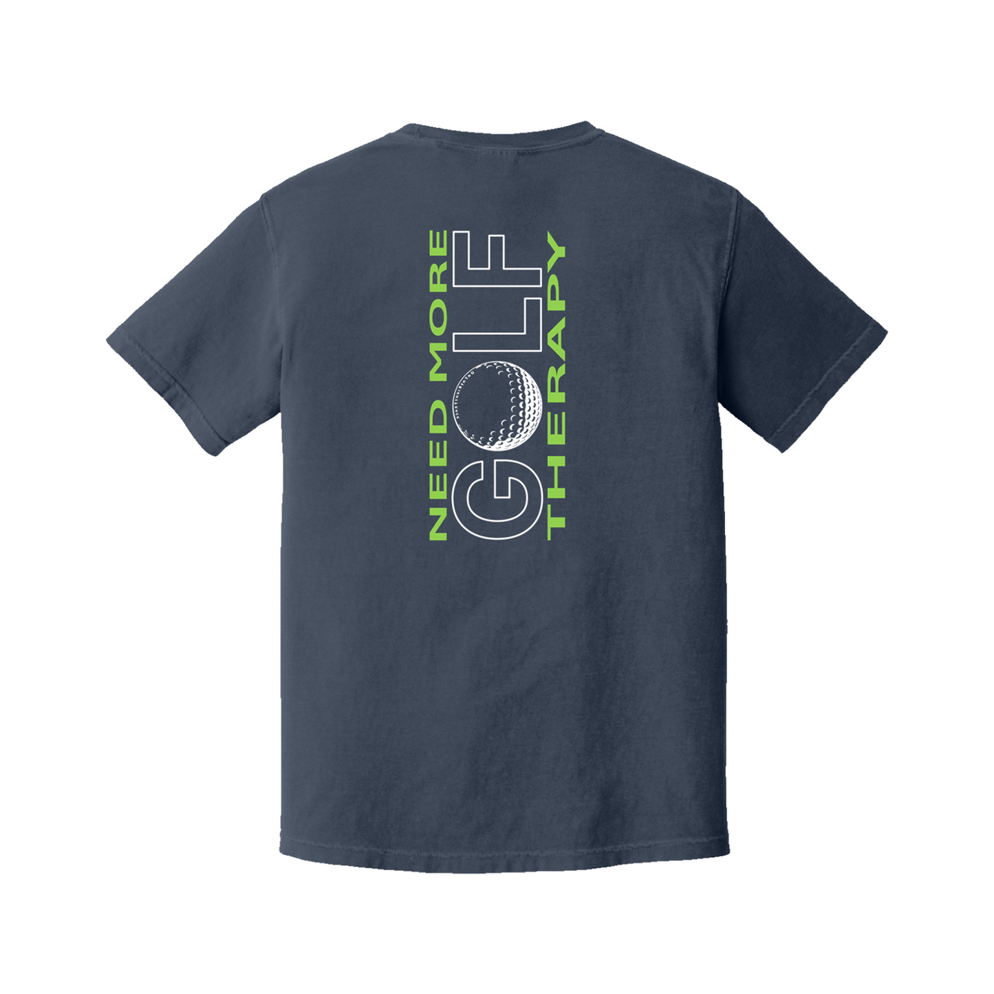 Golf T | GOLF Therapy - Vertical Back | Comfort Colors 100% cotton,  5 Colors
