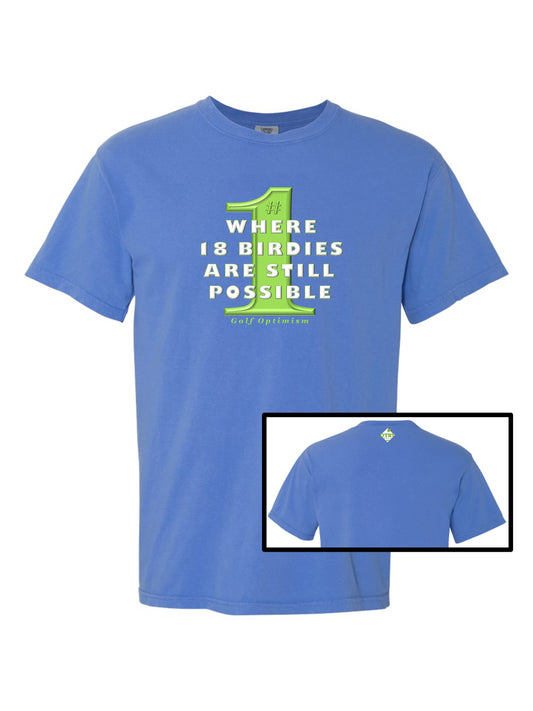 03c - Golf T - A Golfer's Optimism - Alternative 2 - Comfort Colors 100% cotton,  9 Colors