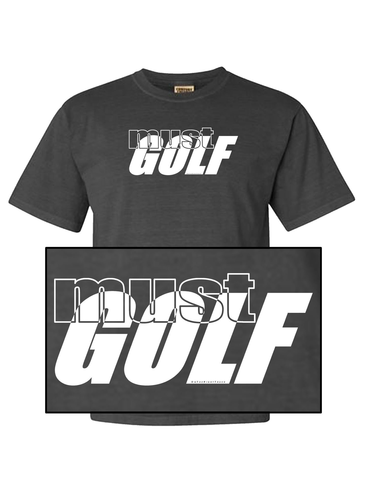 00a - Golf T | must GOLF 1 & 2 - 7 Colors
