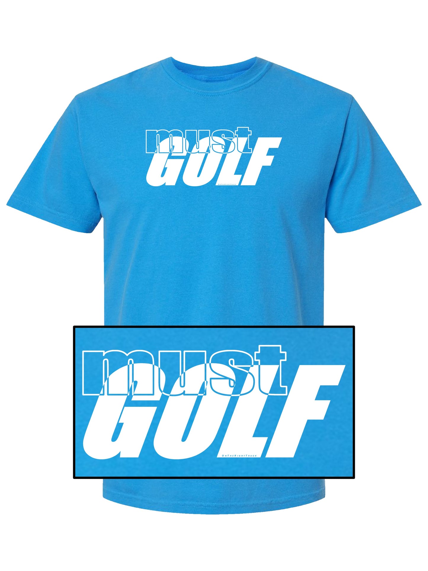 00a - Golf T | must GOLF 1 & 2 - 7 Colors