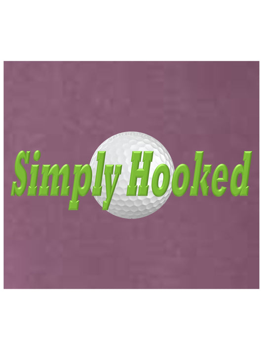 03b - Golf T - Simply Hooked - Comfort Colors 100% cotton,  9 Colors