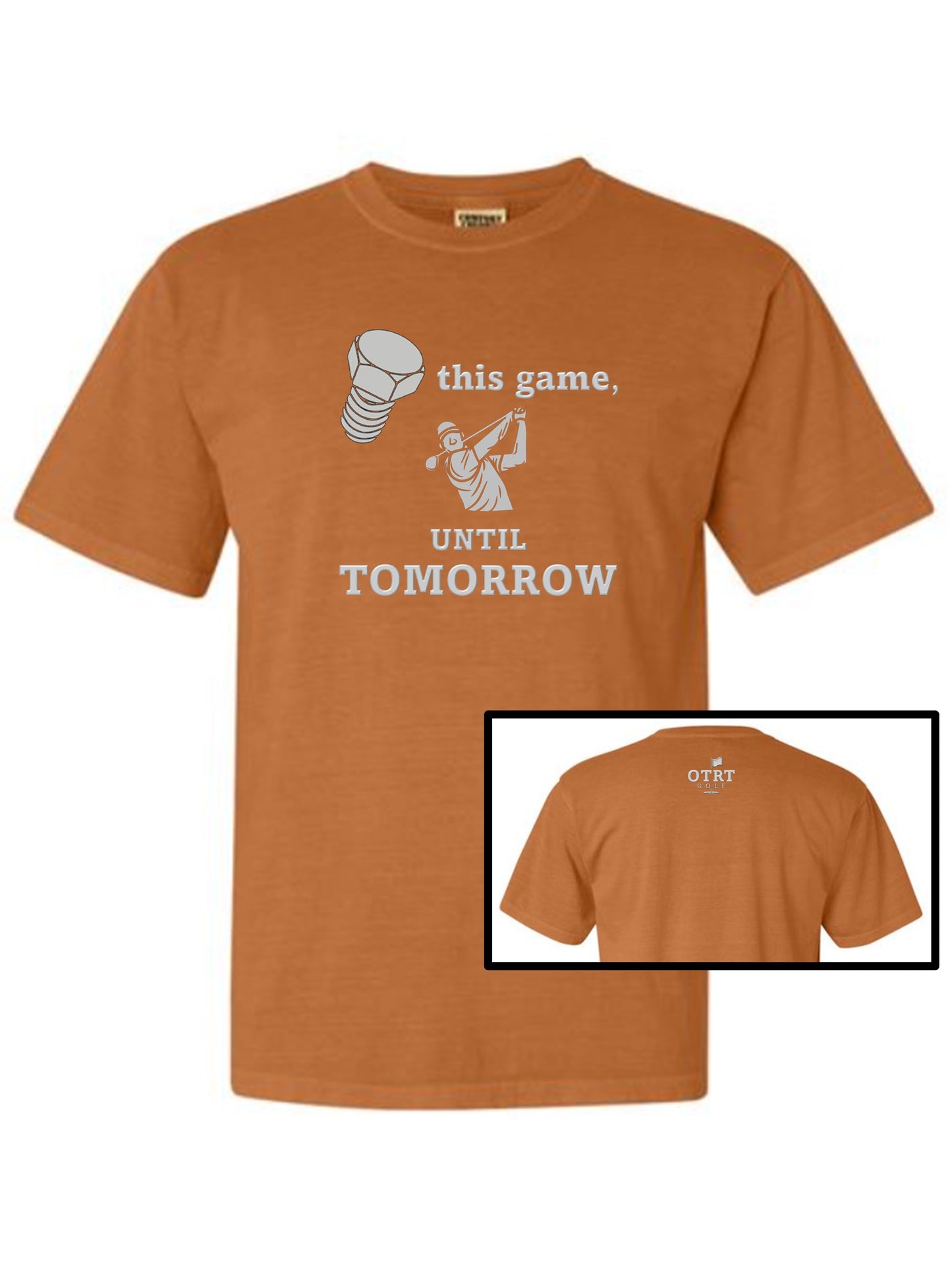 Golf T - A3b, Screw This Game, Until Tomorrow.  Fringe 1 - 100% cotton,  6 Colors