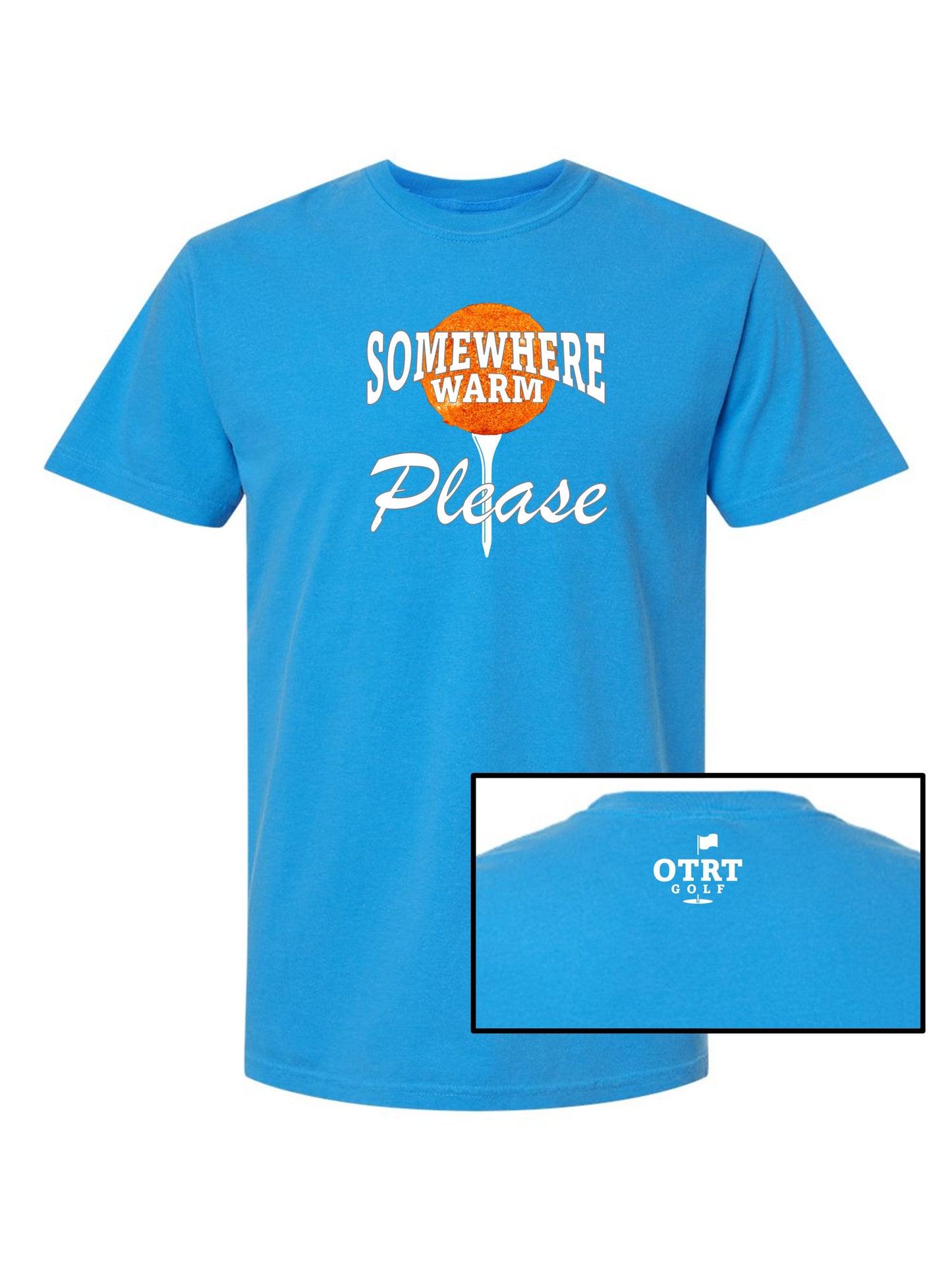 Golf T - Somewhere WARM 1 & 2 - Comfort Colors 100% Cotton, 6 Colors