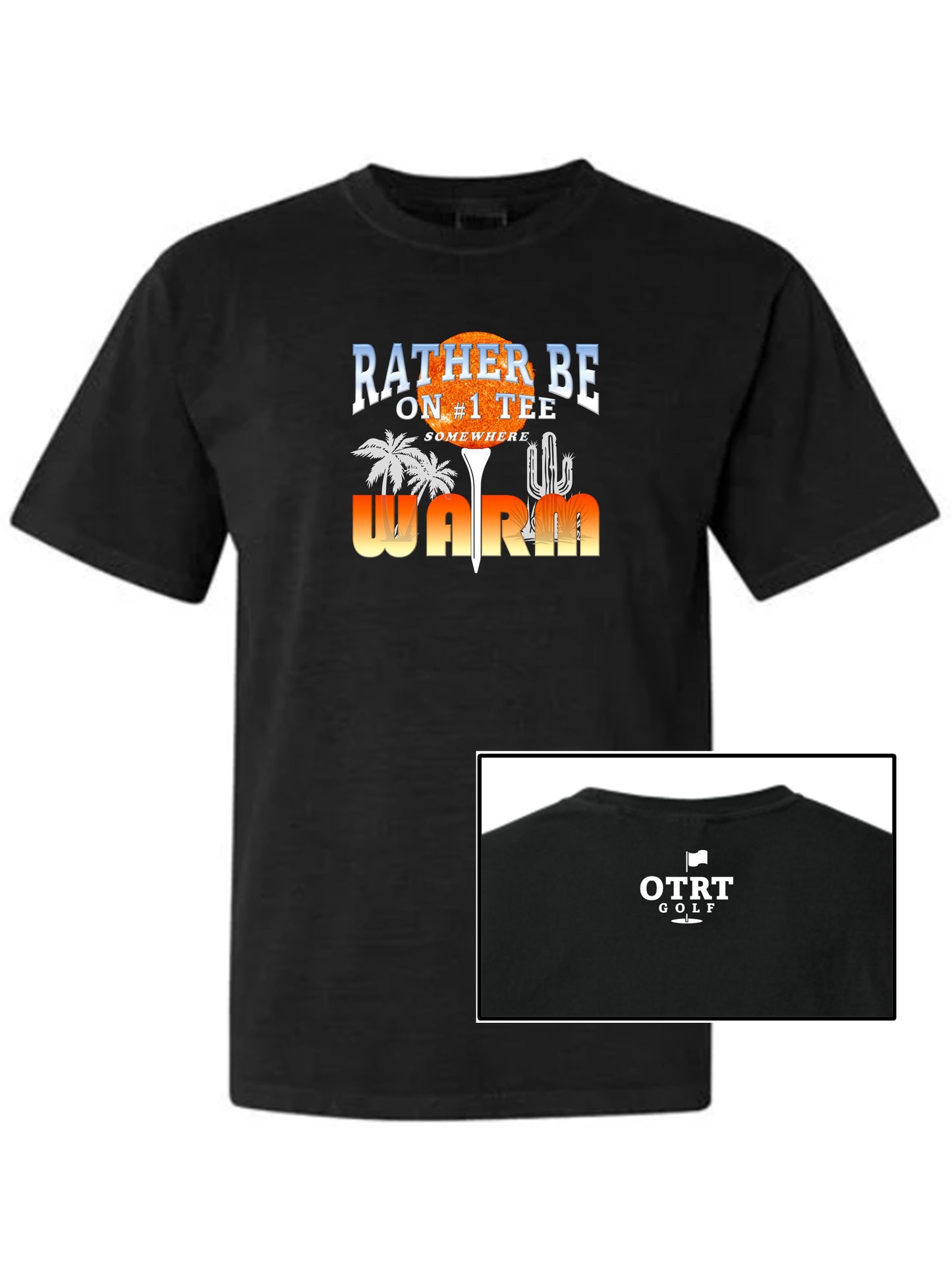 Golf T - Somewhere WARM 1 & 2 - Comfort Colors 100% Cotton, 6 Colors