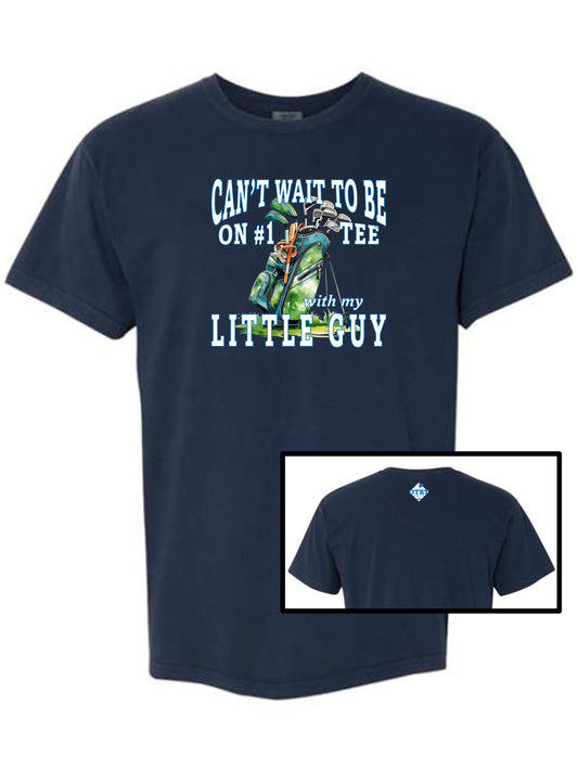 Golf T-Shirt For Dad "Can't Wait To Be On # 1 Tee With My Little Guy/Gal"  5 Colors