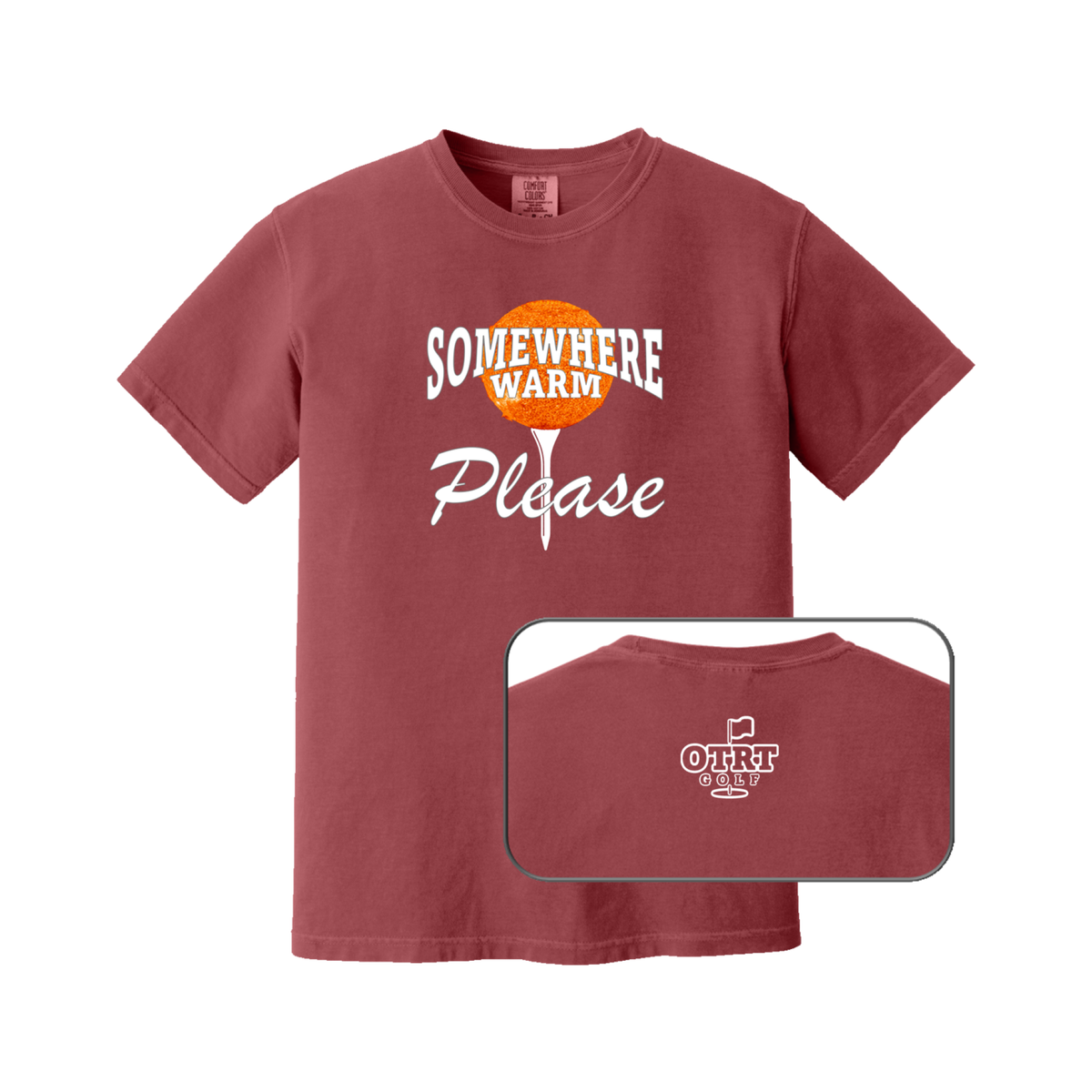 Somewhere Warm PLEASE | Golf T-Shirt - Premium Cotton