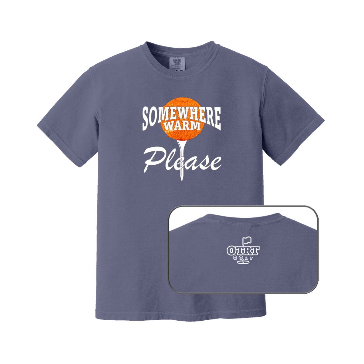 Somewhere Warm PLEASE | Golf T-Shirt - Premium Cotton