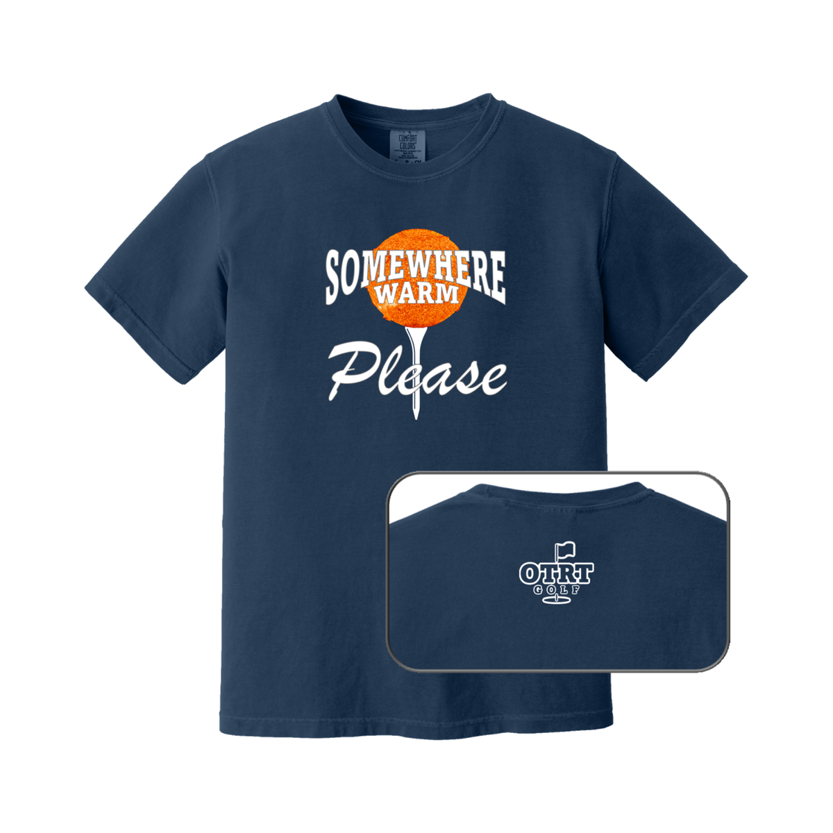 Somewhere Warm PLEASE | Golf T-Shirt - Premium Cotton
