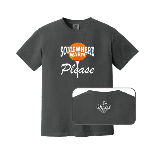 Somewhere Warm PLEASE | Golf T-Shirt - Premium Cotton