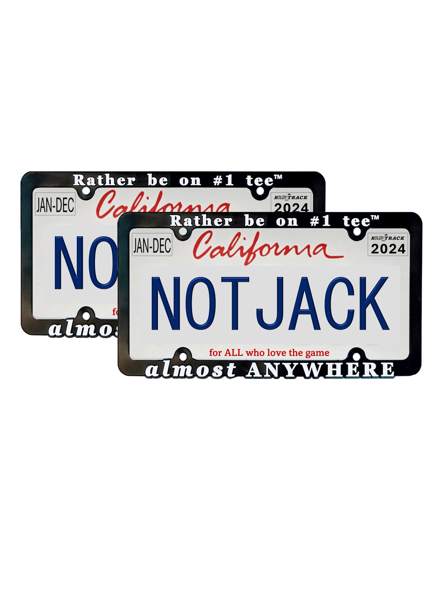 "Rather be on #1 tee™ almost ANYWHERE" Golf License Plate Frame