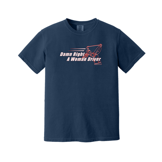 Golf T - Womens | Damn Right A Woman Driver |  100% cotton 3 Colors